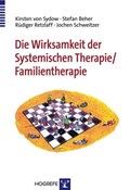 Die Wirksamkeit der Systemischen Therapie/Familientherapie | Sydow, Kirstin von ; Beher, Stefan ; Retzlaff, Rüdiger ; Schweitzer-Rothers, Jochen | 