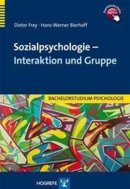 Sozialpsychologie - Interaktion und Gruppe, Dieter Frey ; Hans-Werner Bierhoff - Paperback - 9783801721220