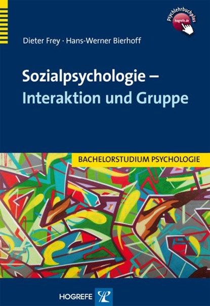Sozialpsychologie - Interaktion und Gruppe, Dieter Frey ; Hans-Werner Bierhoff - Paperback - 9783801721220
