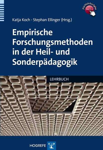 Empirische Forschungsmethoden in der Heil- und Sonderpädagogik, Katja Koch ;  Stephan Ellinger - Paperback - 9783801722432