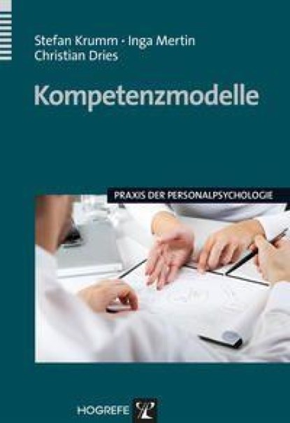 Kompetenzmodelle, Stefan Krumm ; Inga Mertin ; Christian Dries - Paperback - 9783801723927