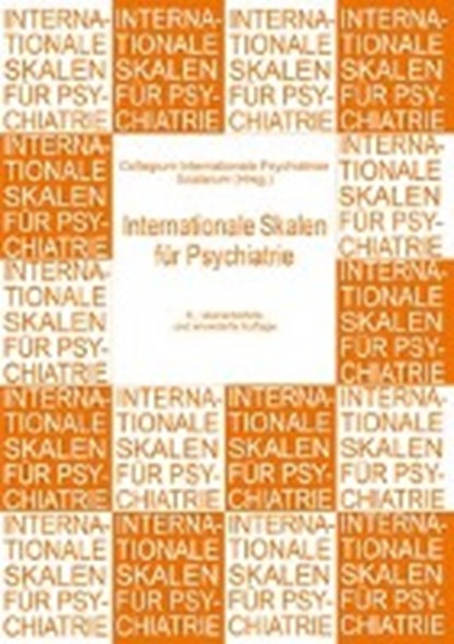 Internationale Skalen für Psychiatrie, Collegium Internationale Psychiatriae Scalarum (CIPS) - Paperback - 9783801725129