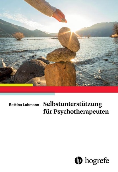 Selbstunterstützung für Psychotherapeuten, Bettina Lohmann - Paperback - 9783801725655