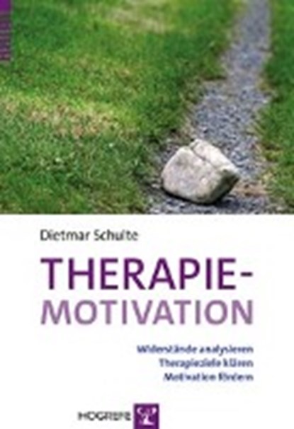 Therapiemotivation, SCHULTE,  Dietmar - Gebonden - 9783801726416