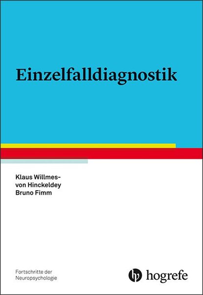 Einzelfalldiagnostik, Klaus Willmes ;  Bruno Fimm - Paperback - 9783801726669