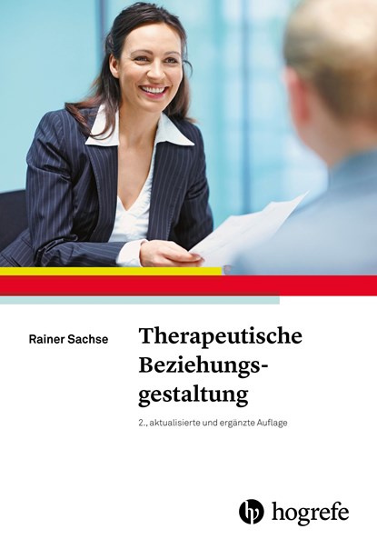 Therapeutische Beziehungsgestaltung, Rainer Sachse - Paperback - 9783801727185