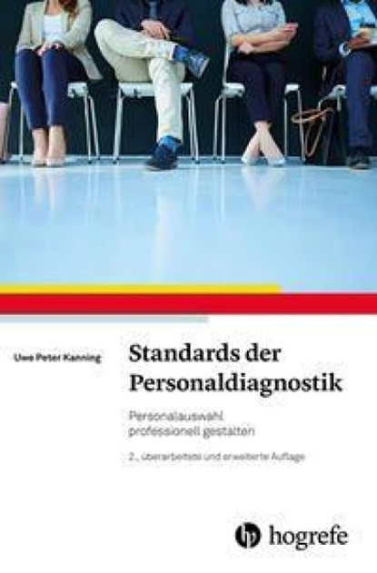 Standards der Personaldiagnostik, Uwe Peter Kanning - Gebonden - 9783801727406
