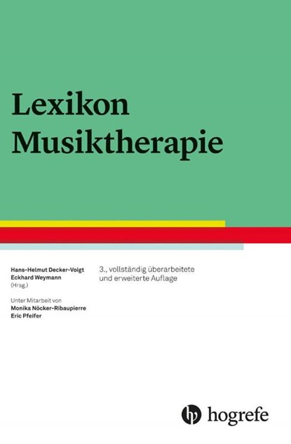 Lexikon Musiktherapie, Hans-Helmut Decker-Voigt ; Eckhard Weymann - Gebonden - 9783801728366