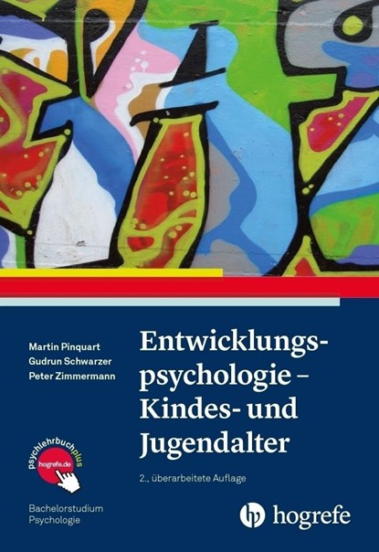 Entwicklungspsychologie - Kindes- und Jugendalter, Martin Pinquart ; Gudrun Schwarzer ; Peter Zimmermann - Paperback - 9783801728618