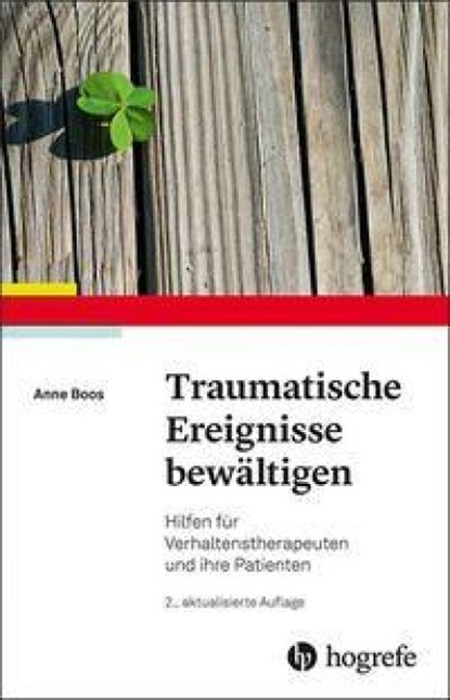 Traumatische Ereignisse bewältigen, Anne Boos - Paperback - 9783801729523