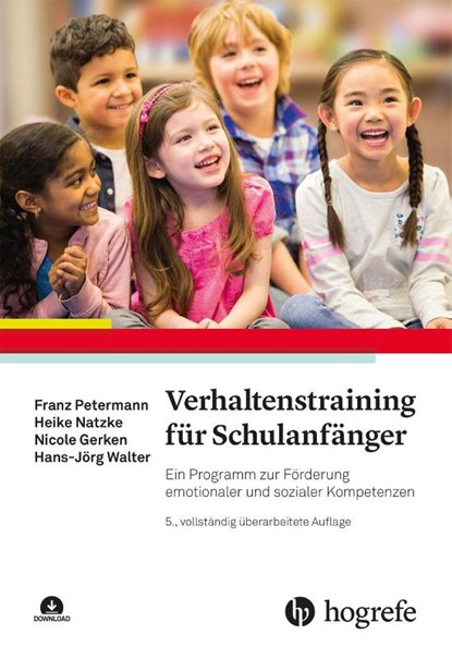 Verhaltenstraining für Schulanfänger, Franz Petermann ; Heike Natzke ; Nicole Gerken ; Hans-Jörg Walter - Paperback - 9783801730130