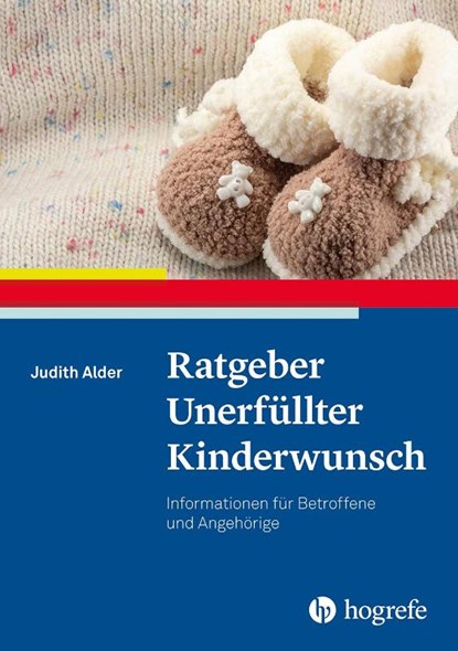 Ratgeber Unerfüllter Kinderwunsch, Judith Alder - Paperback - 9783801730529