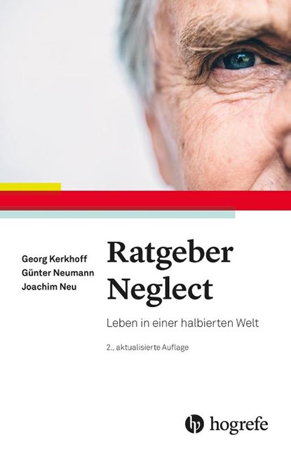 Ratgeber Neglect, Georg Kerkhoff ; Günter Neumann ; Joachim Neu - Paperback - 9783801730987