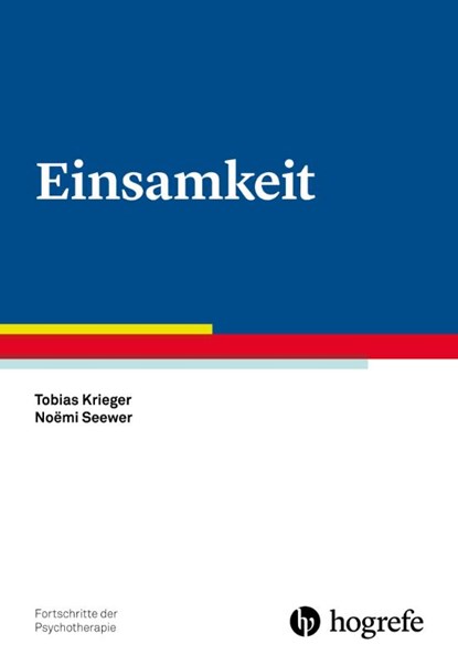 Einsamkeit, Tobias Krieger ; Noëmi Seewer - Paperback - 9783801731724