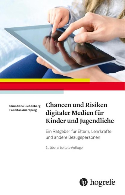 Chancen und Risiken digitaler Medien für Kinder und Jugendliche, Christiane Eichenberg ; Felicitas Auersperg - Paperback - 9783801732097