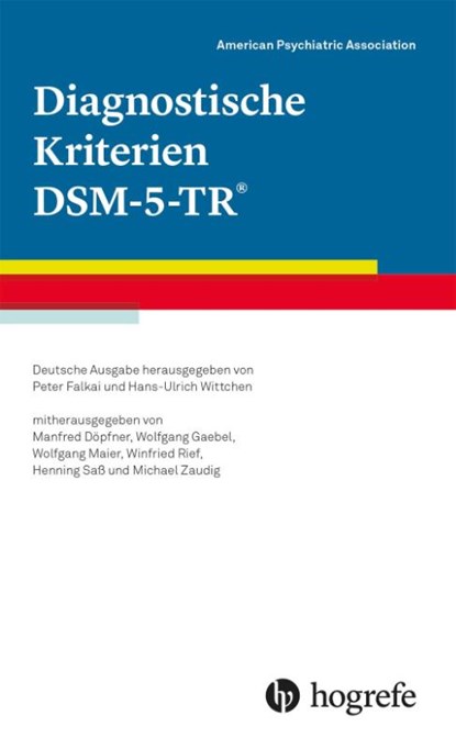 Diagnostische Kriterien DSM-5-TR®, American Psychiatric Association - APA - Paperback - 9783801732189