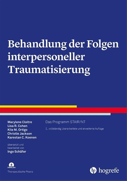 Behandlung der Folgen interpersoneller Traumatisierung, Marylene Cloitre ; Lisa-R. Cohen ; Kile M. Ortigo ; Christie Jackson - Paperback - 9783801732202