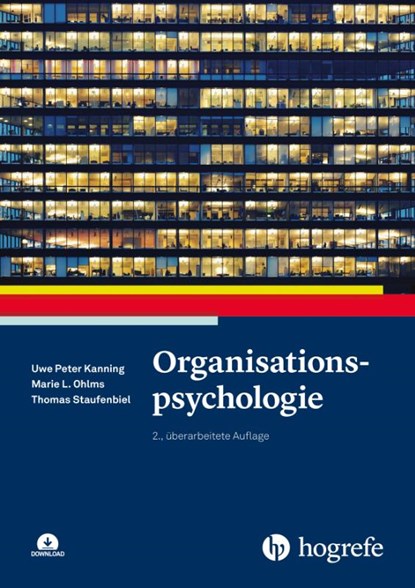 Organisationspsychologie, Uwe P. Kanning ; Marie Ohlms ; Thomas Staufenbiel - Paperback - 9783801733124