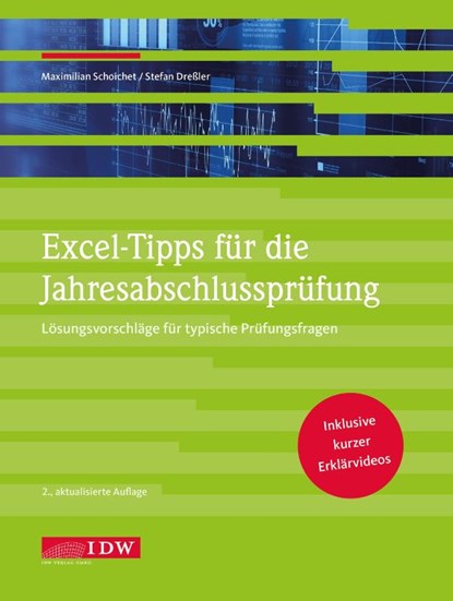 Excel-Tipps für die Jahresabschlussprüfung, Maximilian Schoichet ; Stefan Dreßler - Gebonden - 9783802127137