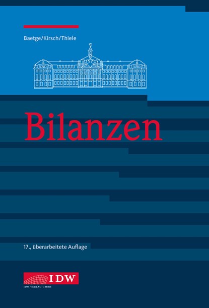 Bilanzen, Jörg Baetge ;  Hans-Jürgen Kirsch ;  Stefan Thiele - Gebonden - 9783802129087