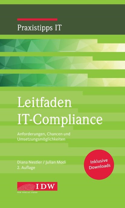 Leitfaden IT-Compliance, Diana Nestler ; Julian Modi - Paperback - 9783802129377