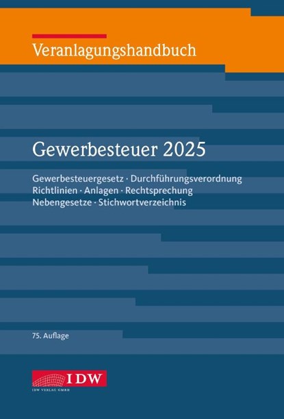 Veranlagungshandbuch Gewerbesteuer 2025, 75.Auflage, Oliver Sternkiker - Gebonden - 9783802132513