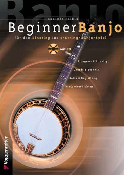 Beginner Banjo. Mit CD, Rüdiger Helbig - Paperback - 9783802403941