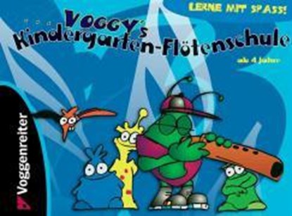 Voggys Kindergarten-Flötenschule, niet bekend - Paperback - 9783802404320