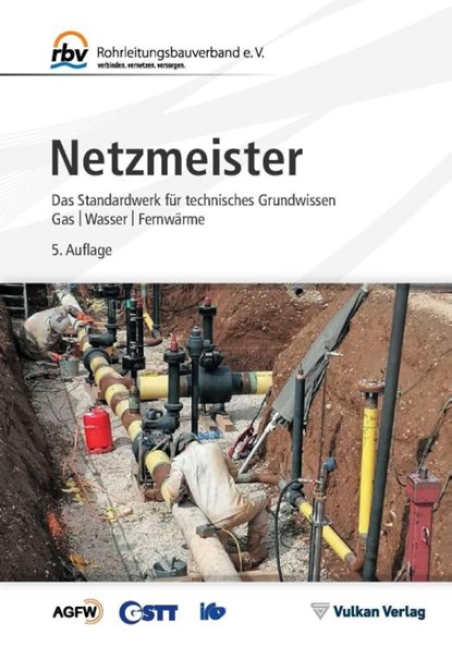 Netzmeister, Rohrleitungsbauverband e. V. - Gebonden - 9783802735219