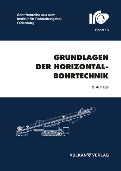 Grundlagen der Horizontalbohrtechnik, Sascha Bunger - Paperback - 9783802753251