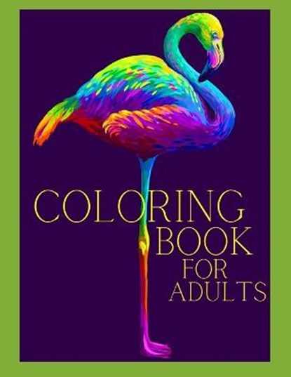 Coloring Book for Adults-Animals Coloring Book Adult - Stress Relieving Animal Designs, Mandala, Flowers and More..- Relaxation coloring, LEVEQUE,  Gul - Paperback - 9783802904790