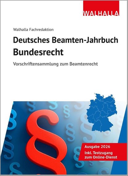 Deutsches Beamten-Jahrbuch Bundesrecht 2026, Walhalla Fachredaktion - Gebonden - 9783802911996
