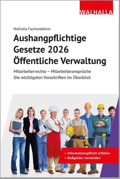 Aushangpflichtige Gesetze 2026 Öffentliche Verwaltung, Walhalla Fachredaktion - Paperback - 9783802914386