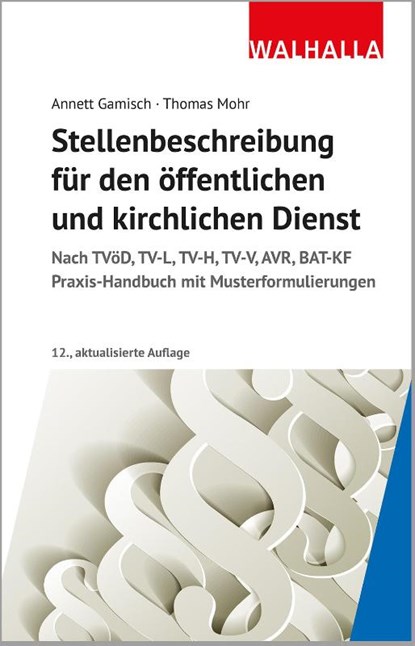 Stellenbeschreibung für den öffentlichen und kirchlichen Dienst, Annett Gamisch ; Thomas Mohr - Paperback - 9783802916052