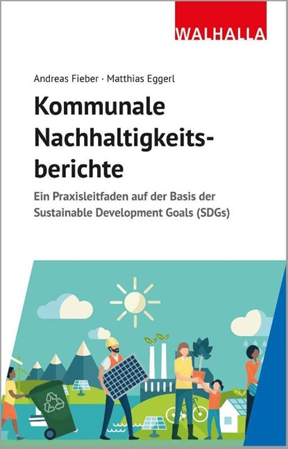 Kommunale Nachhaltigkeitsberichte, Andreas Fieber ; Matthias Eggerl - Gebonden - 9783802917943
