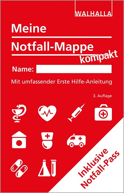 Meine Notfall-Mappe kompakt, Walhalla Fachredaktion - Paperback - 9783802931994