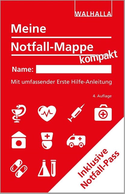 Meine Notfall-Mappe kompakt, Walhalla Fachredaktion - Paperback - 9783802932106