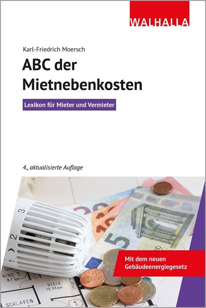 Abc der Mietnebenkosten, Karl-Friedrich Moersch - Paperback - 9783802932656