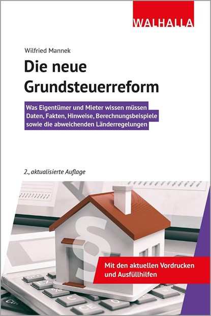 Die neue Grundsteuerreform, Wilfried Mannek - Paperback - 9783802941528