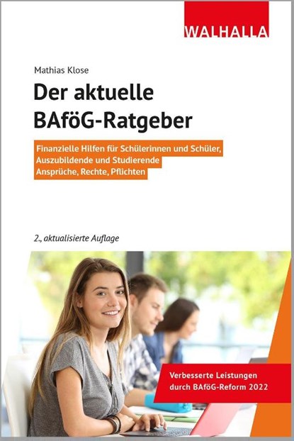 Der aktuelle BAföG-Ratgeber, KLOSE,  Mathias - Paperback - 9783802941597