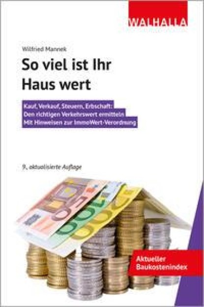 So viel ist Ihr Haus wert, Wilfried Mannek - Paperback - 9783802941627