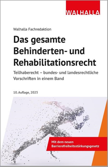 Das gesamte Behinderten- und Rehabilitationsrecht, Walhalla Fachredaktion - Gebonden - 9783802953415