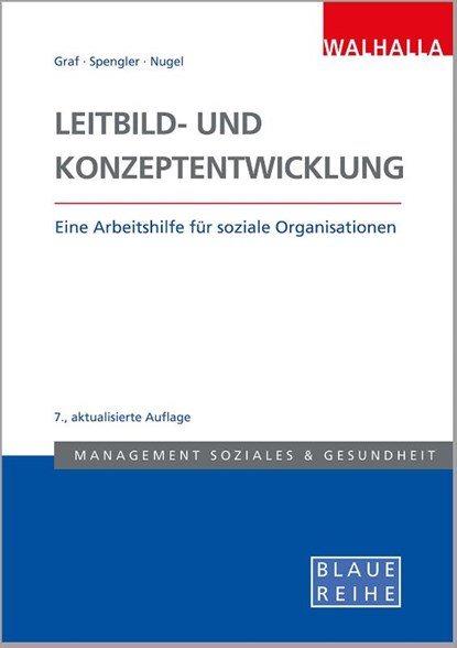 Leitbild- und Konzeptentwicklung, Pedro Graf ; Maria Spengler ; Martin Nugel - Paperback - 9783802954856