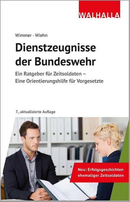 Dienstzeugnisse der Bundeswehr, Hans-Peter Wimmer ; Matthias Wiehn - Gebonden - 9783802960253