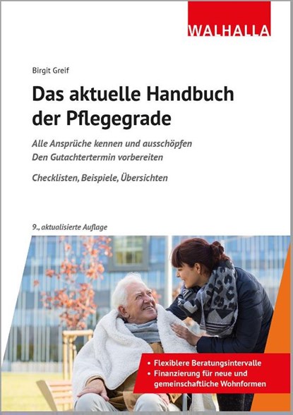 Das aktuelle Handbuch der Pflegegrade, Birgit Greif - Paperback - 9783802976230