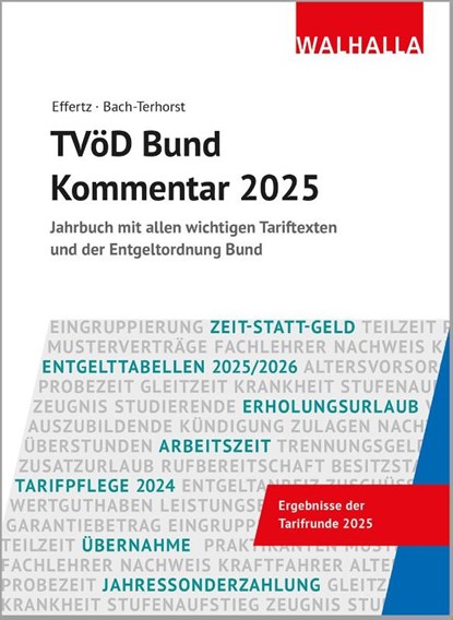 TVöD Bund Kommentar 2025, Jörg Effertz ; Andreas Bach-Terhorst - Gebonden - 9783802979088