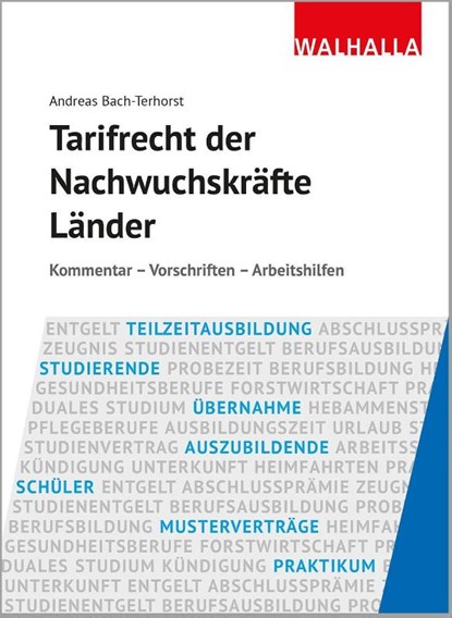 Tarifrecht der Nachwuchskräfte Länder, Andreas Bach-Terhorst - Gebonden - 9783802979538