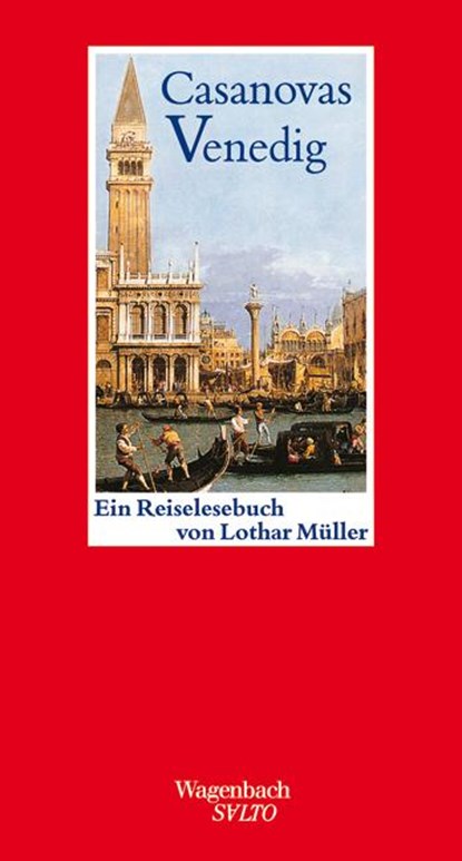Casanovas Venedig, Lothar Müller - Gebonden - 9783803111708