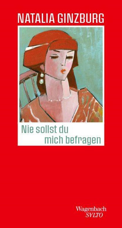 Nie sollst Du mich befragen, Natalia Ginzburg - Gebonden - 9783803111968