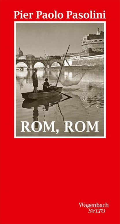 Rom, Rom, Pier Paolo Pasolini - Gebonden - 9783803113061